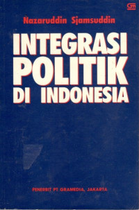 Integrasi Politik Di Indonesia